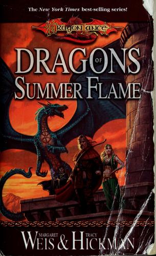 Margaret Weis: Dragons of Summer Flame (2001, Wizards of the Coast)