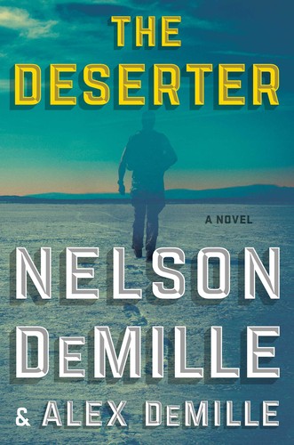 Nelson DeMille, Alex DeMiller, Alex DeMille: The Deserter (AudiobookFormat, 2019, Audioworks)