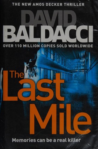 David Baldacci: The Last Mile (2016, Macmillan)