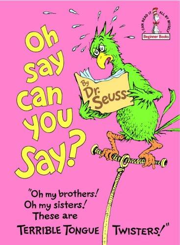 Dr. Seuss: Oh say can you say? (1979, Beginner Books)