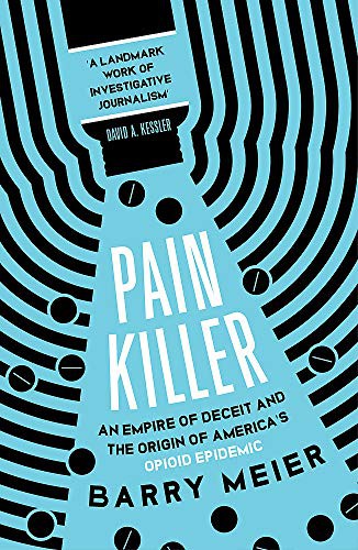 Barry Meier: Pain Killer (Paperback, Sceptre)