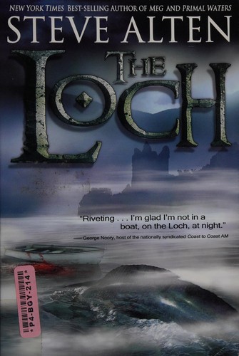 Steve Alten: Loch (2006, Tsunami Press)