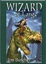 Jim Butcher: Wizard at large (2006)