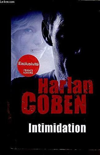 Harlan Coben: Intimidation (French language, 2015, France Loisirs)