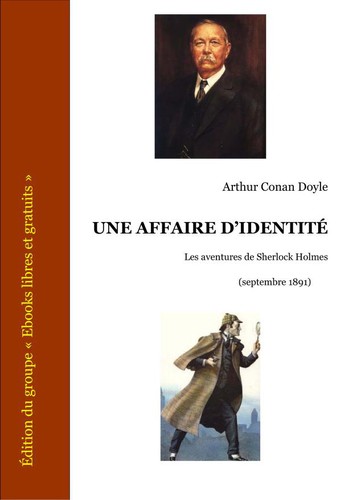 Arthur Conan Doyle: Une affaire d'identité (EBook, French language, 2004, Groupe Ebooks Libres et Gratuits)