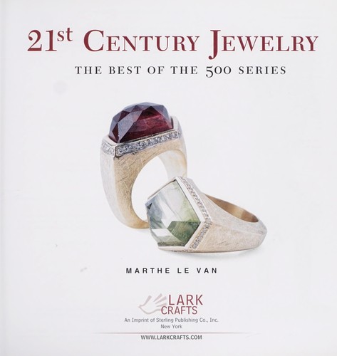 Marthe Le Van: 21st Century Jewelry (2011, Lark Crafts)