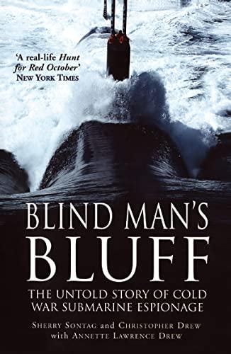 Sherry Sontag, Christopher Drew: Blind Man's Bluff (2000)