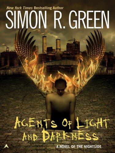 Simon R. Green: Agents of Light and Darkness (2003)