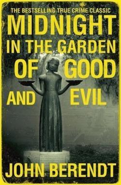 John Berendt: Midnight in the Garden of Good and Evil