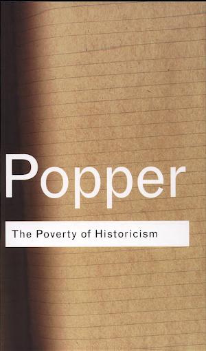 Karl Popper: The Poverty of Historicism