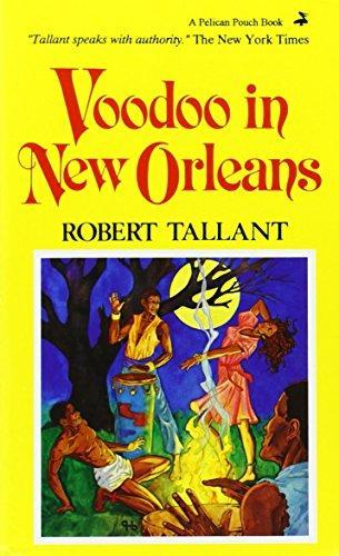 Robert Tallant: Voodoo in New Orleans (1983)