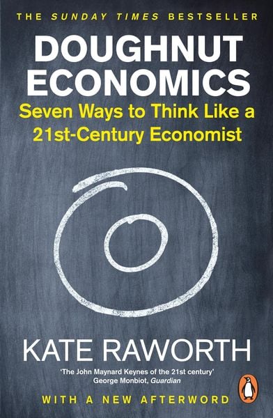 Kate Raworth: Doughnut Economics (2018)