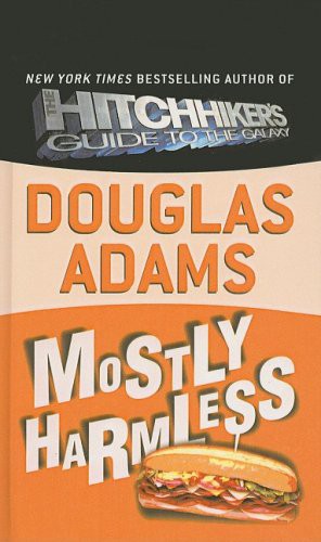 Mostly Harmless (Hardcover, Perfection Learning)