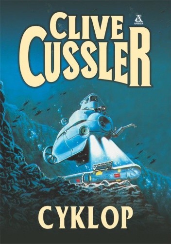 Clive Cussler, Oliver Cussler: Cyklop (Polish language, 2001, Amber)