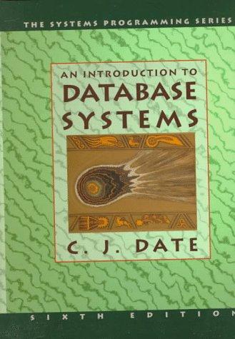 C. J. Date: An Introduction to Database Systems (1994, Addison-Wesley Pub (Sd))