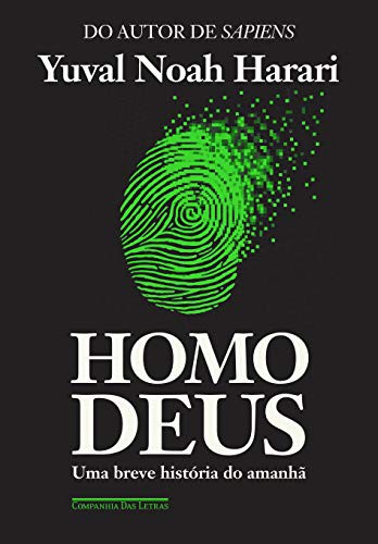 invalid author: Homo Deus (Paperback, Portuguese language, 2016, Companhia das Letras)