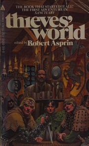 Poul Anderson, Marion Zimmer Bradley, Robert Asprin, John Brunner, Lynn Abbey, Andrew Offutt, Joe Haldeman, Christine DeWees: Thieves' World (1983, Ace Fantasy Books)