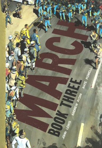 John Lewis, Andrew Aydin, Nate Powell: March (2016, Turtleback Books)