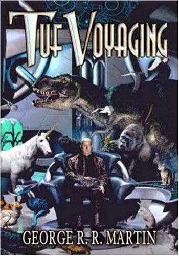 George R. R. Martin: Tuf Voyaging (Paperback, 2003, Meisha Merlin Publishing, Inc.)
