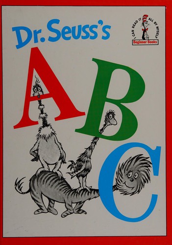 Dr. Seuss: Dr. Seuss's ABC. (1991, Beginner)