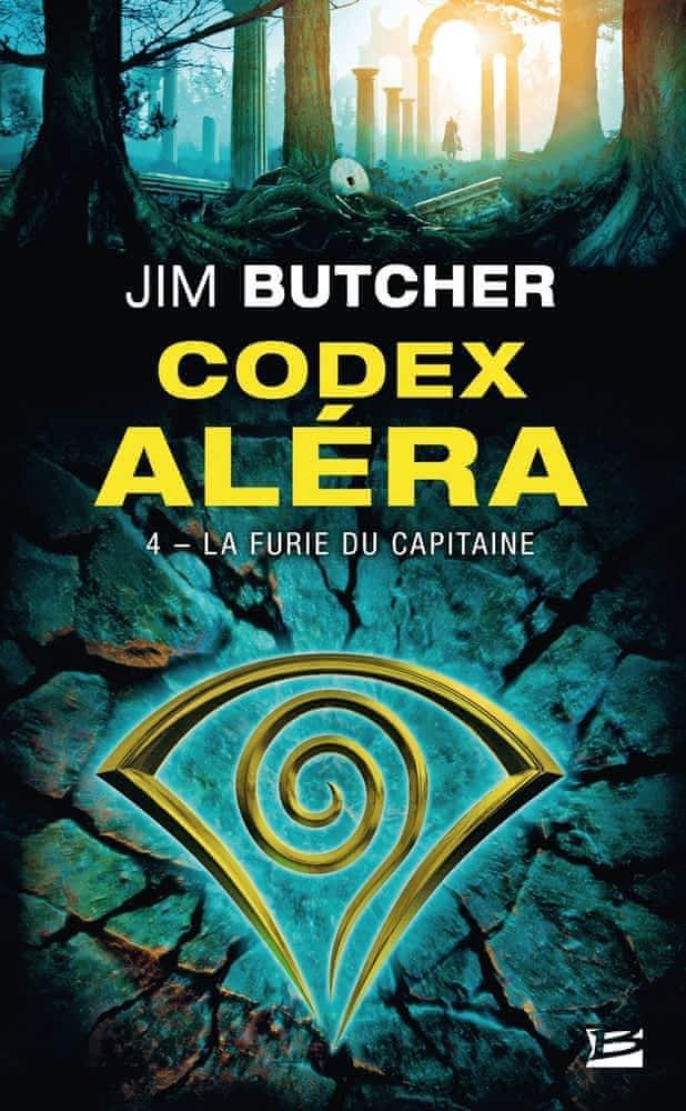 Jim Butcher: La Furie du Capitaine (French language, Bragelonne)