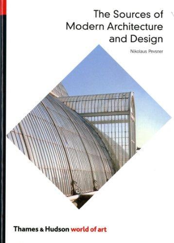 Nikolaus Pevsner: The Sources of Modern Architecture and Design (1985)