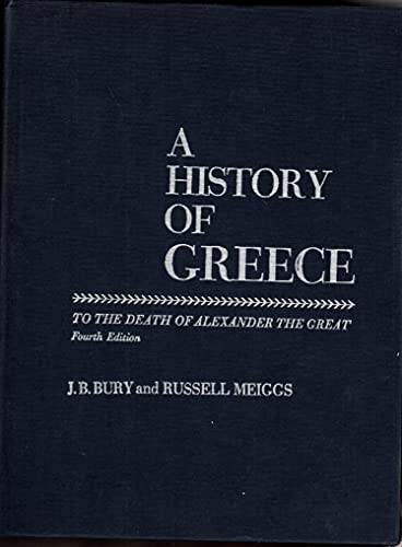 John Bagnell Bury: A  history of Greece to the death of Alexander the Great (1975, Macmillan, Macmillan Pub Ltd)