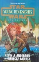 Rebecca Moesta, Kevin Anderson: Lightsabers (Star Wars: Young Jedi Knights) (Hardcover, 1999, Tandem Library)