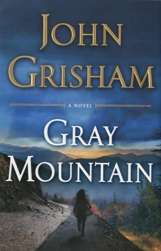 John Grisham: Gray Mountain