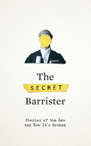 Secret Barrister: The Secret Barrister (EBook, 2018, Picador; Main Market edition)