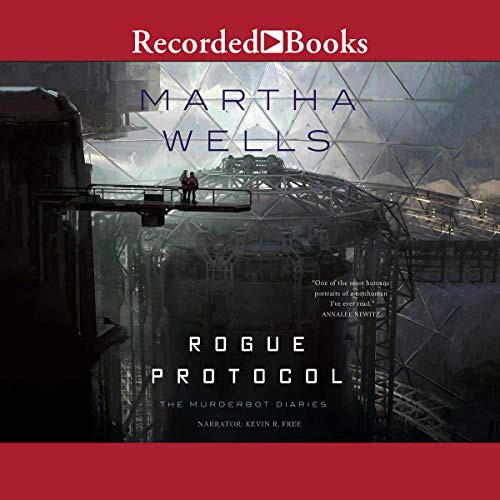 Martha Wells: Rogue Protocol (AudiobookFormat, Recorded Books, Inc. and Blackstone Publishing)