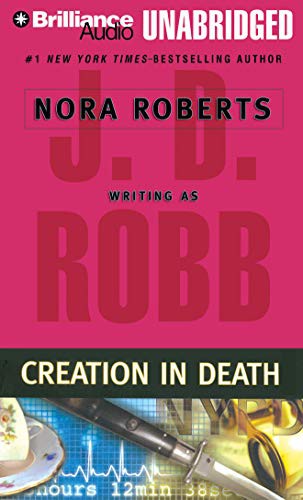 Susan Ericksen, Nora Roberts: Creation in Death (AudiobookFormat, 2014, Brilliance Audio)