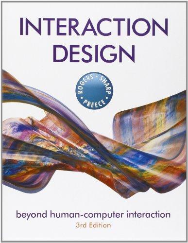 Yvonne Rogers: Interaction design : beyond human-computer interaction