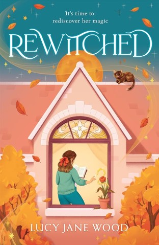 Lucy Jane Wood: Rewitched (2024, Penguin Publishing Group)