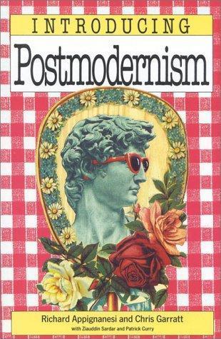 Richard Appignanesi: Introducing Postmodernism (1991)