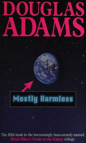 Mostly Harmless (Paperback, 1993, Pan Books)