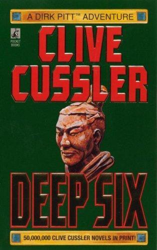 Clive Cussler: Deep Six (1985)