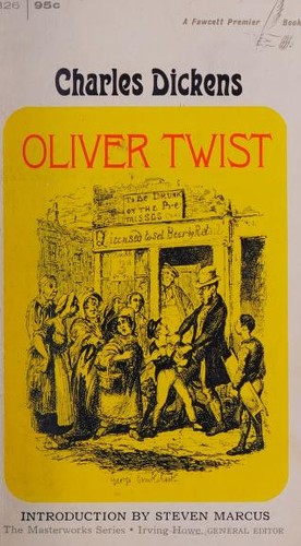 Charles Dickens: Oliver Twist (Paperback, 1966, Fawcett Publications)