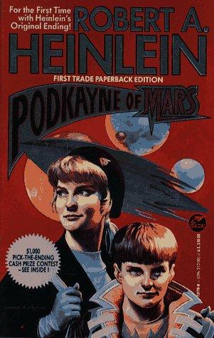 Robert A. Heinlein: Podkayne of Mars (Hardcover, 1989, Baen Books)