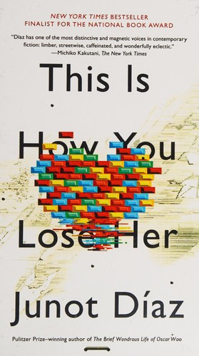 Junot Díaz: This Is How You Lose Her (2013, Turtleback Books)