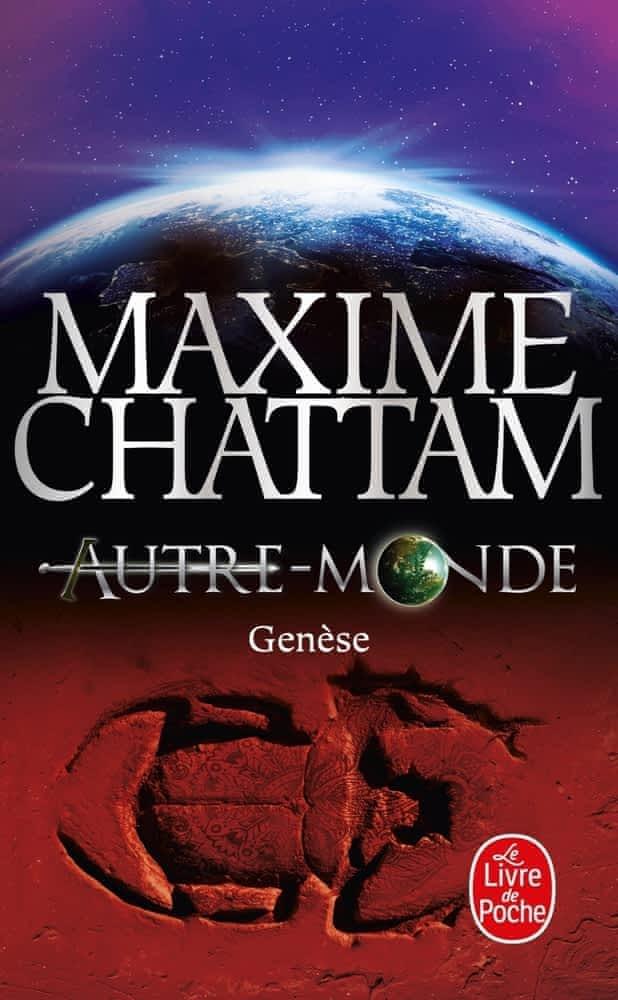 Maxime Chattam: Genèse (Autre-Monde, Tome 7) (French language, 2018)