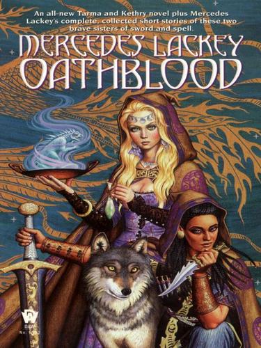 Mercedes Lackey: Oathblood (EBook, 2009, Penguin USA, Inc.)