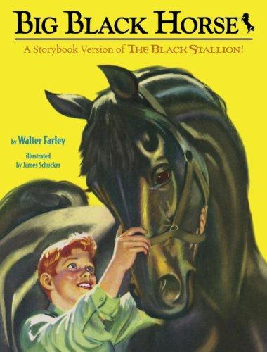 Walter Farley: Big black horse (2007, Random House)