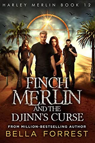 Bella Forrest: Finch Merlin and the Djinn's Curse (2019, Nightlight Press)