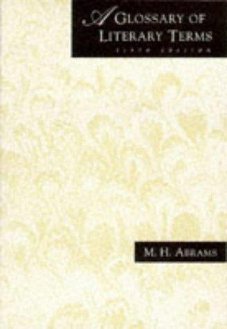 M. H. Abrams: A glossary of literary terms (1993, Harcourt Brace Jovanovich College Publishers)