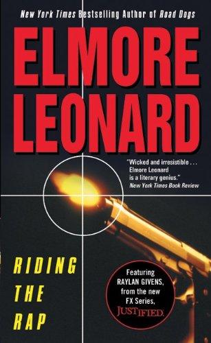 Elmore Leonard: Riding the Rap (Paperback, 2010, Harper)