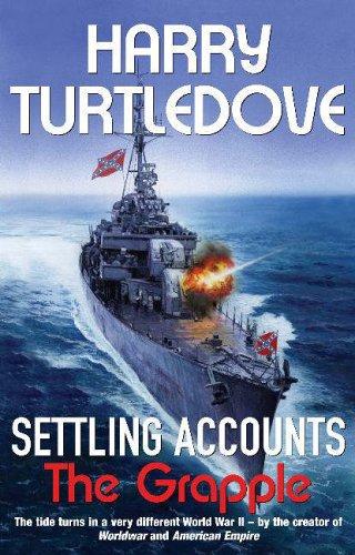 Harry Turtledove: Settling Accounts (Hardcover, 2006, Del Rey)