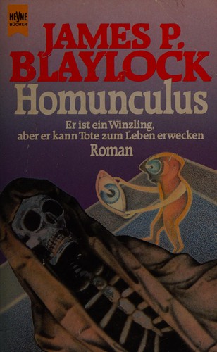 James P. Blaylock: Homunculus (Undetermined language, 1990, Heyne)