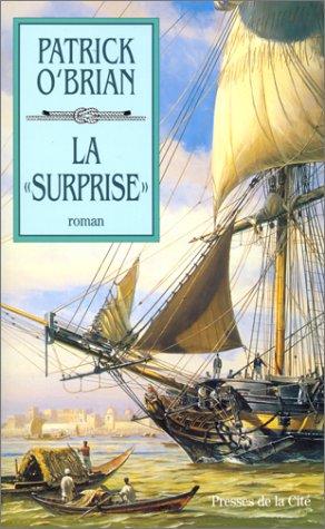 Patrick O'Brian: La Surprise (Paperback, French language, Presses de la Cité)