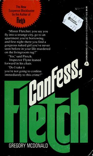 Gregory Mcdonald: Confess, Fletch (1976, Avon Books)